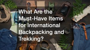 backpacking and travel essentials